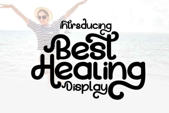 Best Healing: A Bold & Cute Display Font for Casual Branding Projects