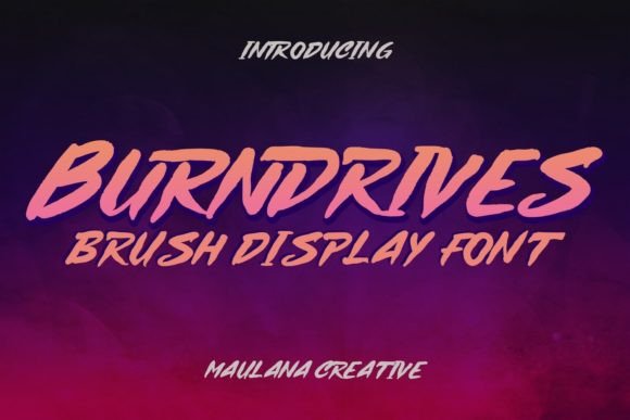 Burndrives: A Bold Brush Font That Powers Campaign Visuals