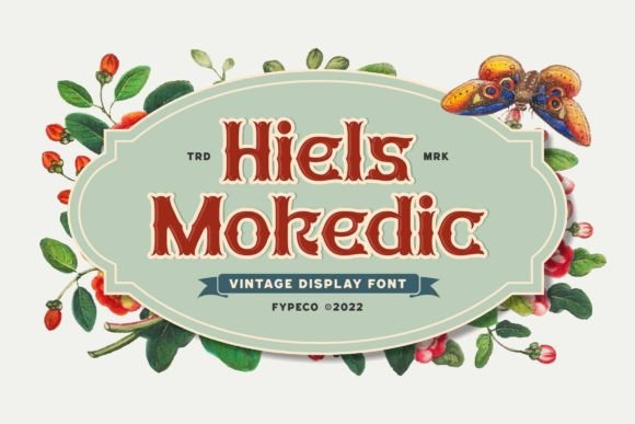 Hiels Mokedic: How This Vintage-Inspired Display Font Boosted Our Campaign’s Visual Impact